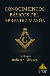 Conocimiento Basicos del Aprendiz Mason